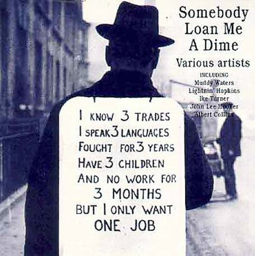 Somebody Loan Me A Dime / Various - Somebody Loan Me A Dime / Various - Music CD