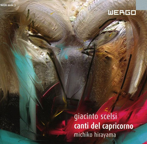 Scelsi / Hirayama / Krieger / Bauer / Neffe - Canti Del Capricorno - Music CD