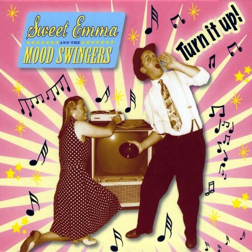 Sweet Emma & Mood Swingers - Turn It Up - Music CD