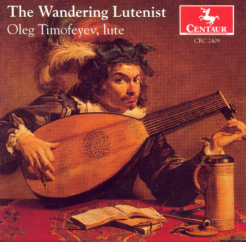 Timofeyev,oleg - Wandering Lutenist - Music CD