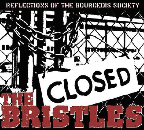 Bristles - Reflections Of The Bourgeois Society - Music CD