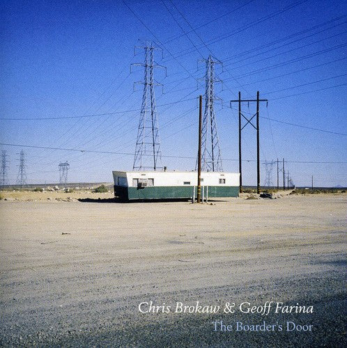Brokaw,chris / Farina,geoff - Boarder's Door - Music CD