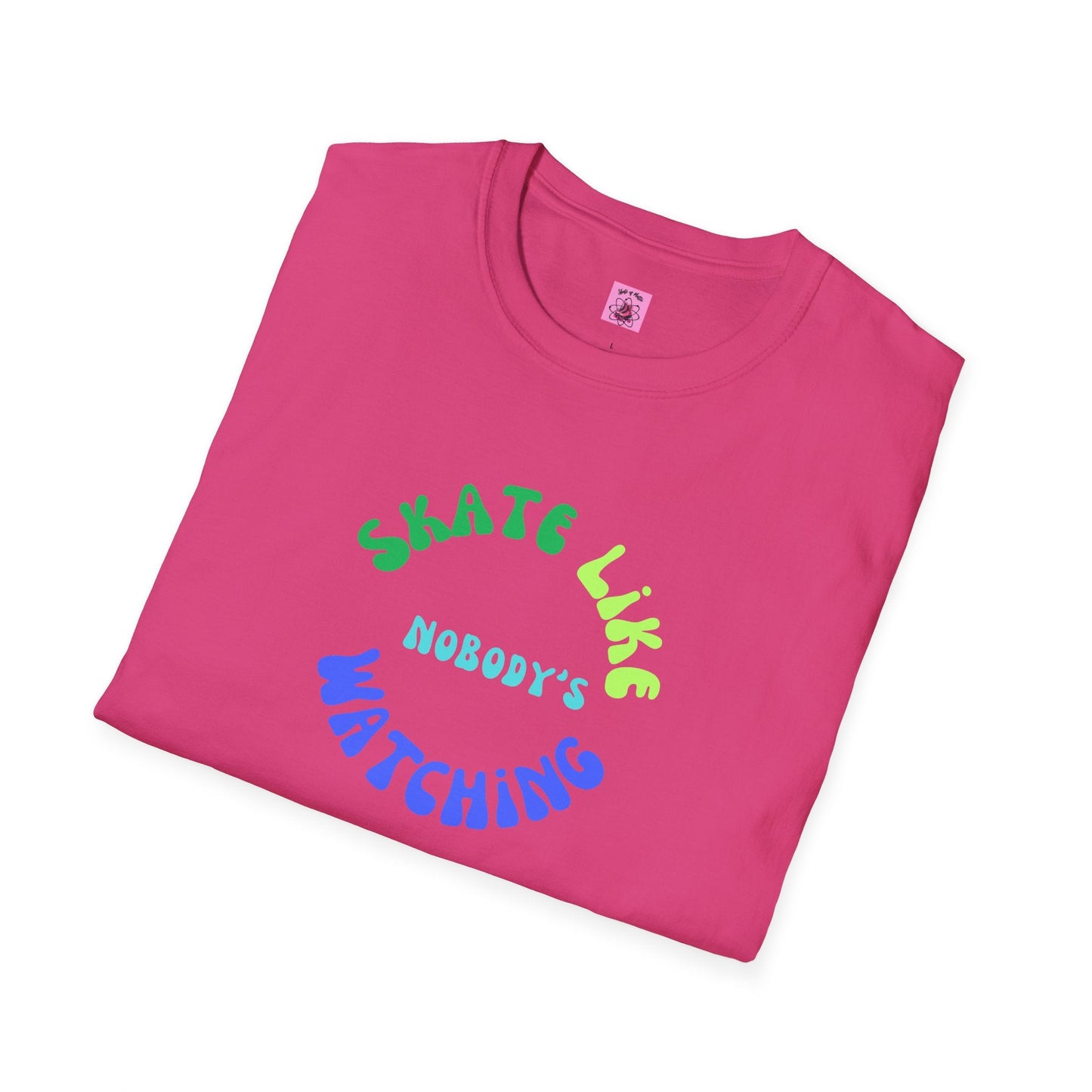 Skate Like Nobody's Watching Blue/Green Unisex T-Shirt