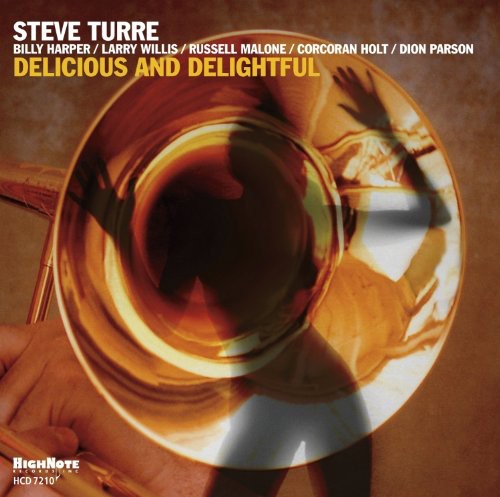 Turre,steve - Delicious & Delighful - Music CD