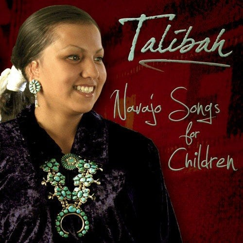 Begaye,talibah - Navajo Songs For Children - Music CD