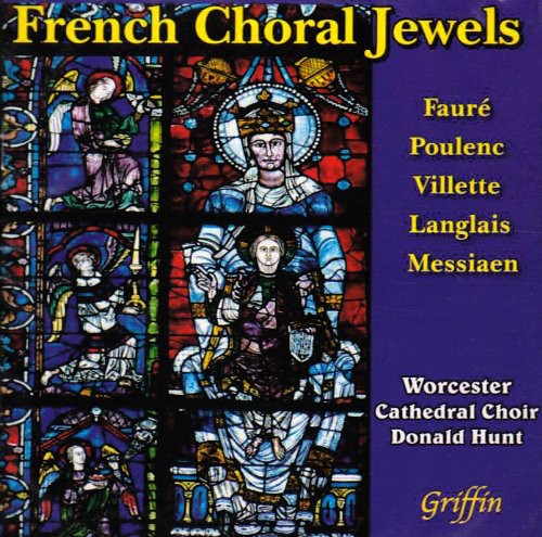 Faure / Villette / Poulenc / Langlais - French Choral Jewels - Music CD