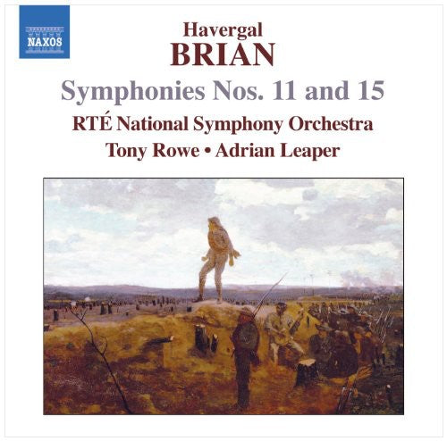 Brian / Rte National So / Rowe / Leaper - Symphonies Nos 11 & 15 - Music CD
