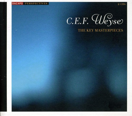 Weyse,c.e.f. / Fischer / Dnco / Rdo / Hedegaard - Key Masterpieces - Music CD