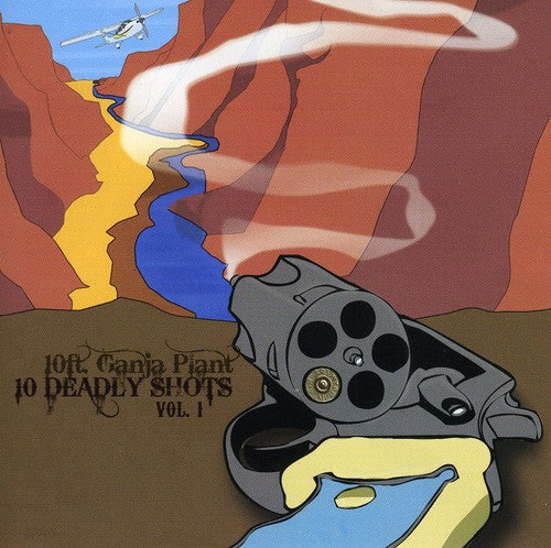 10 Ft Ganja Plant - 10 Deadly Shots 1 - Music CD