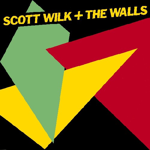 Wilk,scott & Walls - Scott Wilk & The Walls - Music CD