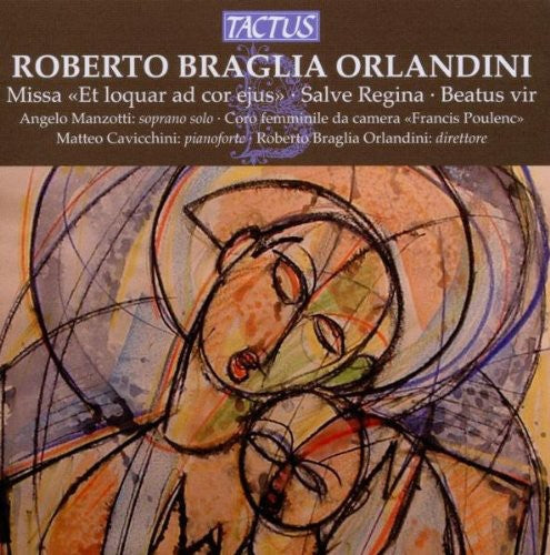 Orlandini / Manzotti / Cavicchini - Missa Et Loquar Ad Cor Ejus - Music CD