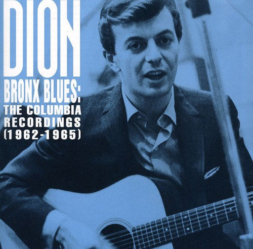 Dion - Bronx Blues: The Columbia Recordings 1962-1965 - Music CD