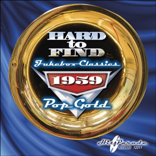 Hard To Find Jukebox Classics 1959: Pop Gold / Var - Hard To Find Jukebox Classics 1959: Pop Gold / Var - Music CD