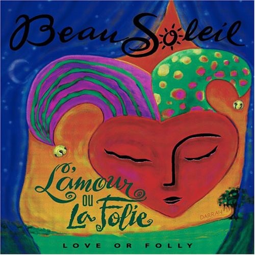 Beausoleil - L'amour Ou La Folie - Music CD