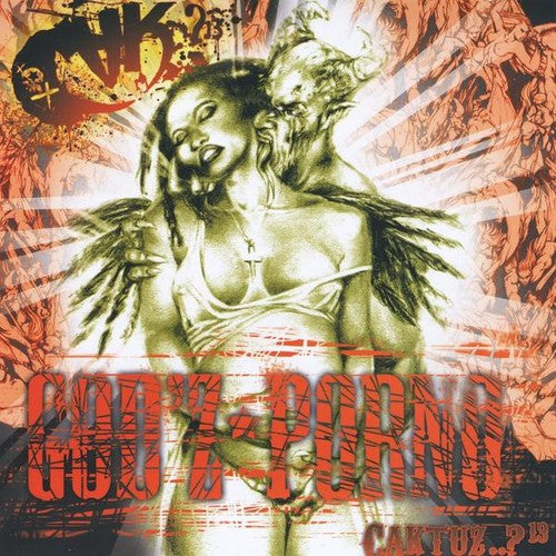 Caktuz?13 - God*z Porno - Music CD