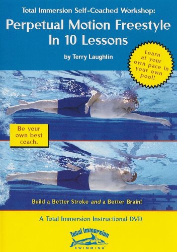 Total Immersion Swimming: Perpetual Motion Free - Total Immersion Swimming: Perpetual Motion Free - DVD