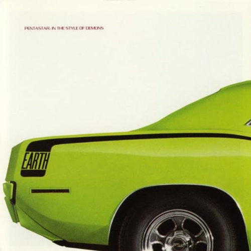 Earth - Pentastar: In The Style Of Demons - Music CD