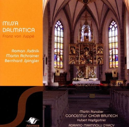 Suppe / Sadnik / Achrainer / Spingler / Renalter - Missa Dalmatica - Music CD