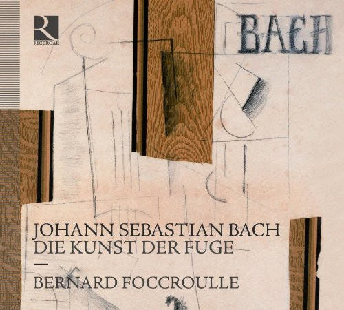 Bach,j.s. / Foccroulle - Art Of Fugue - Music CD