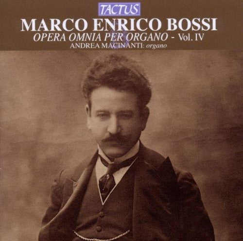Bossi / Macinanti - Complete Organ Works 4 - Music CD