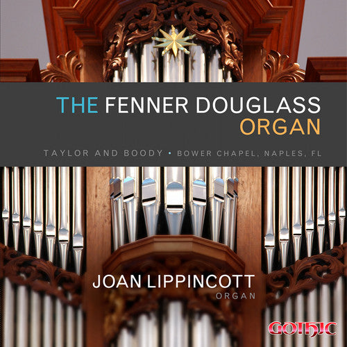 Lippincott,joan - Fenner Douglass Organ - Music CD
