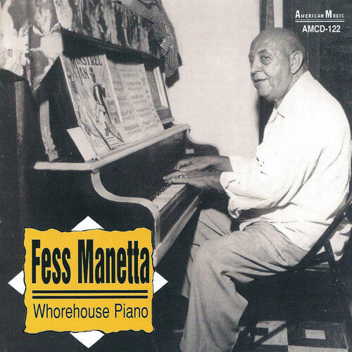 Manetta,fess - Whorehouse Piano - Music CD