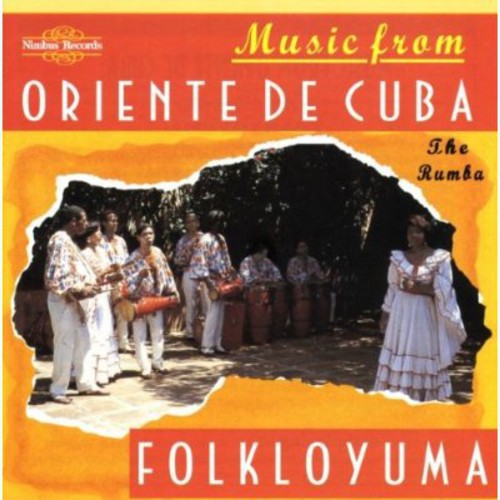 Folkoyuma - Music From Oriente De Cuba: Rumba - Music CD