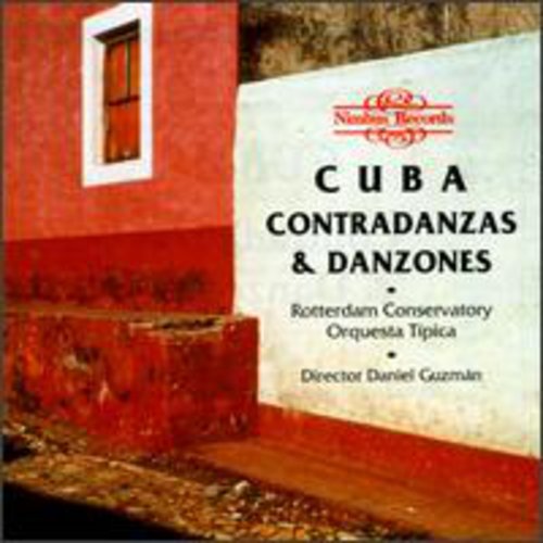 Guzman / Rotterdam Conservatory Orquesta Tipica - Cuba: Contradanzas & Danzones - Music CD