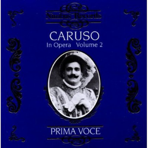 Caruso,enrico - Enrico Caruso In Opera 2 - Music CD