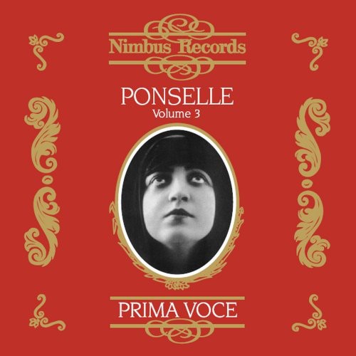 Ponselle - Rose Ponselle Recordings From 1920-1939 3 - Music CD