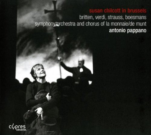 Britten / Pappano / Sym Orch & Chorus Of La - Susan Chilcott In Brussels - Music CD