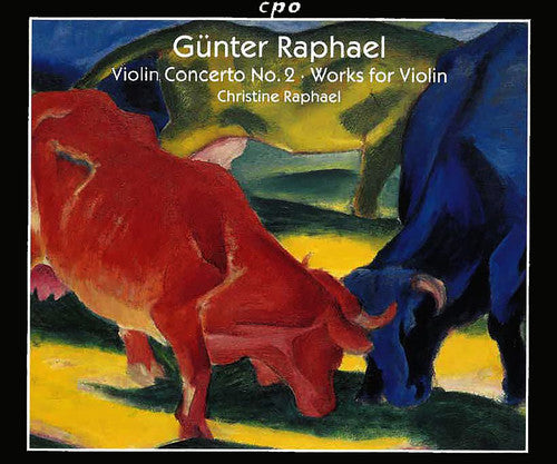 Raphael,gunter / Raphael,christine - Violin Concerto No 2 / Works For Violin - Music CD
