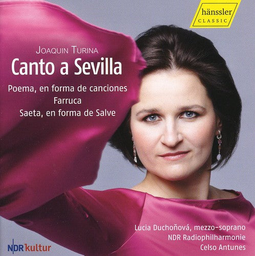 Turina / Antunes / Duchonova - Canto A Sevilla - Music CD