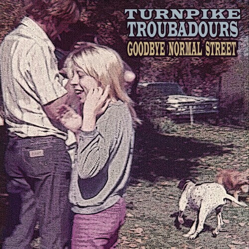 Turnpike Troubadours - Goodbye Normal Street - Music CD