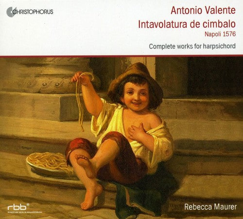 Valente / Maurer - Complete Works For Harpsichord - Music CD