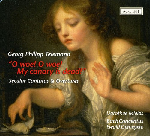 Telemann / Mields / Bach Concentus / Demeyere - O Woe O Woe My Canary Is Dead - Music CD