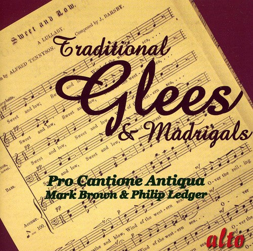 Pro Cantione Antiqua / Brown / Ledger - Traditional Glees & Madrigals - Music CD