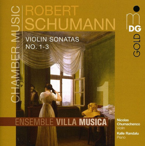 Schumann / Chumachenco / Randulo - Sonatas For Violin & Piano 1-3 - Music CD