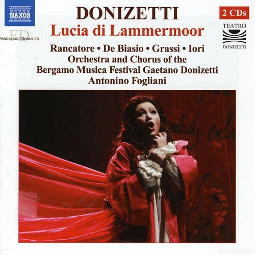 Donizetti / Fogliani / Orch E Coro Bergamo - Lucia Di Lammermoor - Music CD