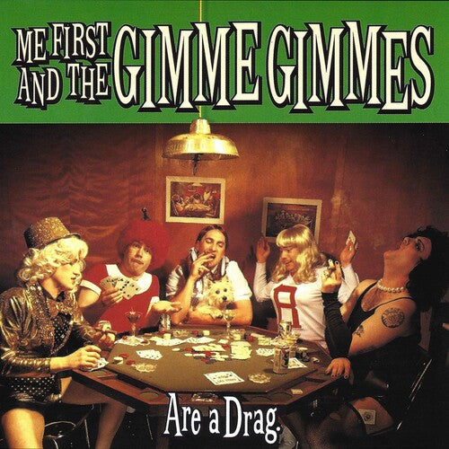 Me First & The Gimme Gimmes - Are A Drag - Music CD