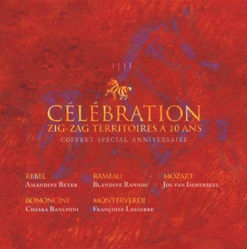 Rebel / Beyer / Rannou / Immerseel / Banchini - Celebration-zig-zag Territoire 10 Ans - Music CD