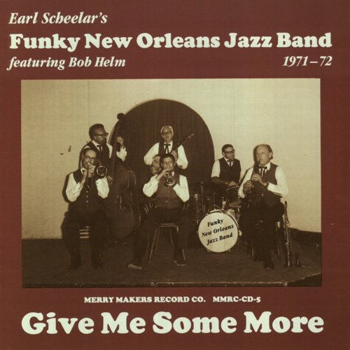 Scheelar,earl - Earl Scheelar Funky New Orleans Jazz Band - Music CD