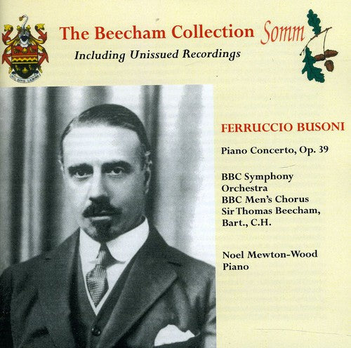 Busoni / Wood / Beecham / Bbc So - Concerto For Piano Orchestra & Male Chorus - Music CD