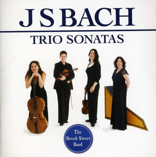 Bach,j.s. / Brook Street Band - Trio Sonatas - Music CD