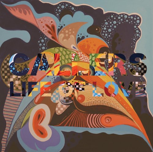 Callers - Life Of Love - Vinyl Record