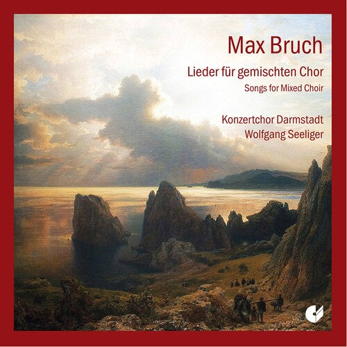Bruch / Seeliger / Darmstadt Concert Choir - Songs For Mixed Choir - Music CD