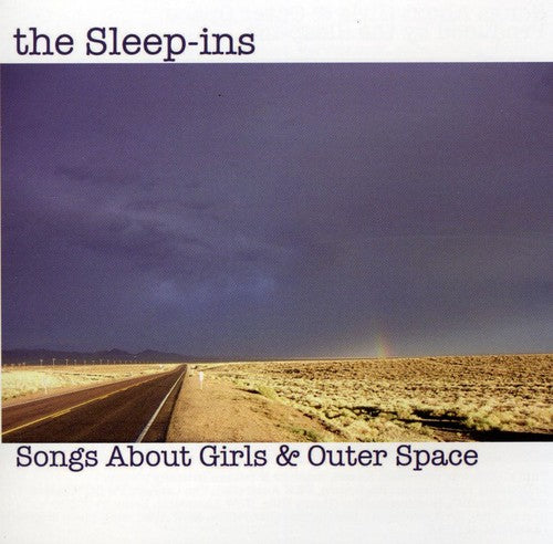 Sleep-ins - Songs About Girls & Outer Space - Music CD