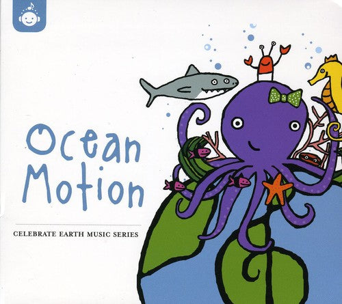Celebrate Earth: Ocean Motion / Various - Celebrate Earth: Ocean Motion / Various - Music CD