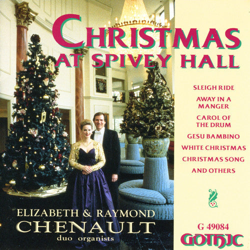 Chenault,elizabeth & Raymond - Christmas At Spivey Hall - Music CD