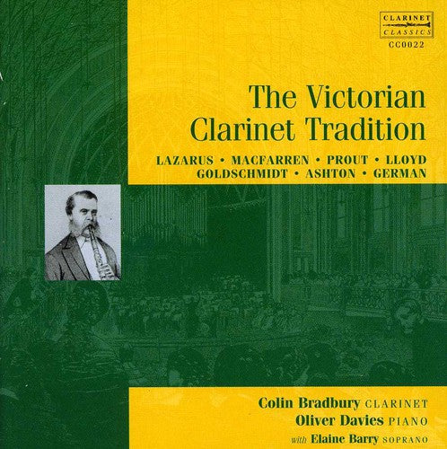 Lazarus / Macfarren / Bradbury / Davies / Barry - Victorian Clarinet Tradition - Music CD